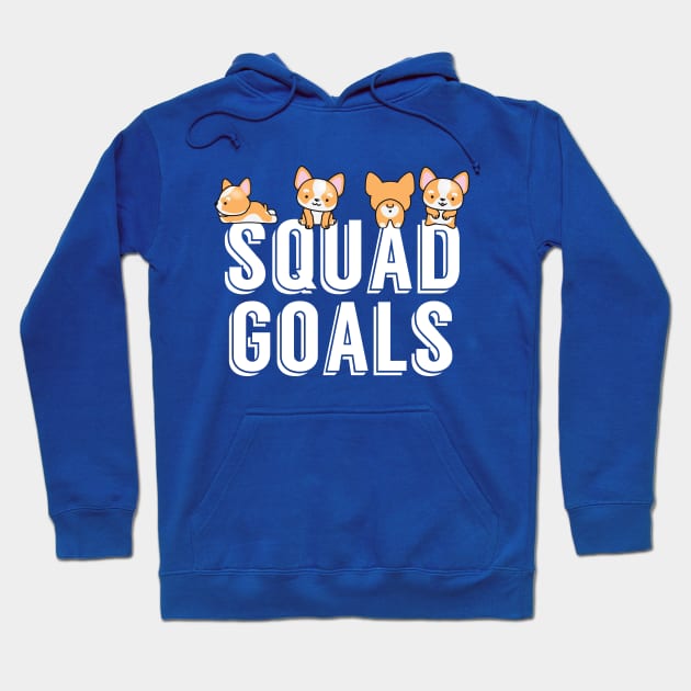 Funny Corgi Squad Goals Hoodie by epiclovedesigns